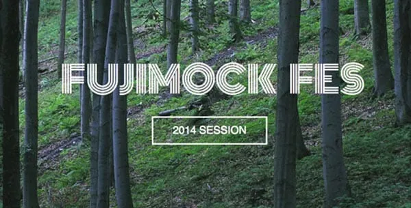FUJIMOCK FES